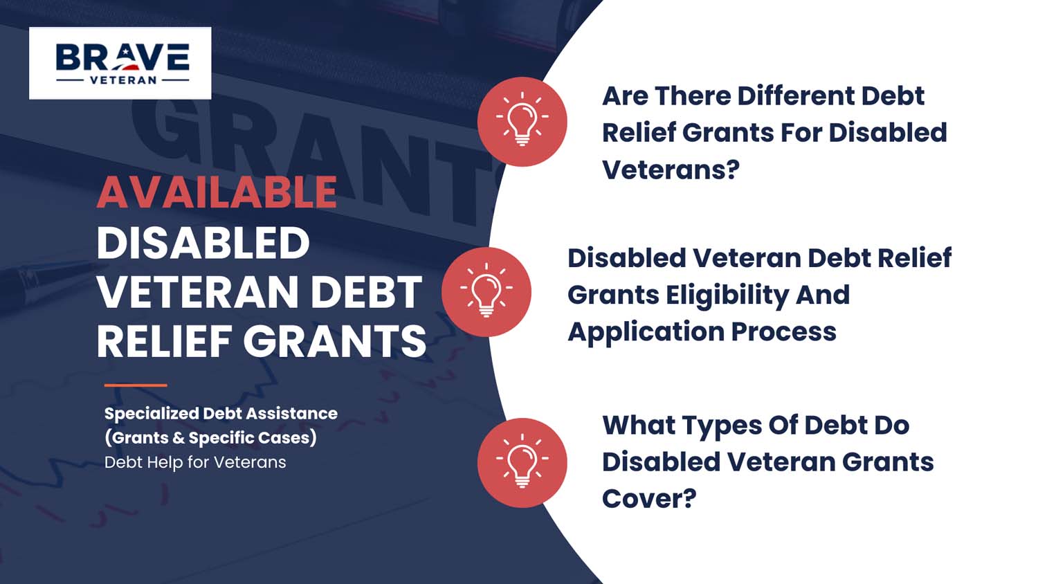 Available Disabled Veteran Debt Relief Grants